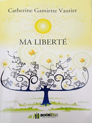 cover image of MA LIBERTÉ